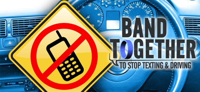 band togehter to stop texting and driving